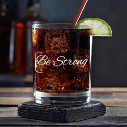 Be Strong Cocktail Glass