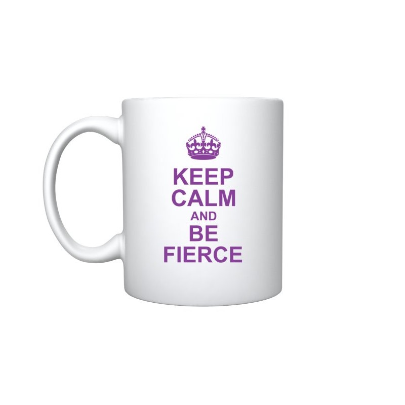 Be Fierce Mug 3